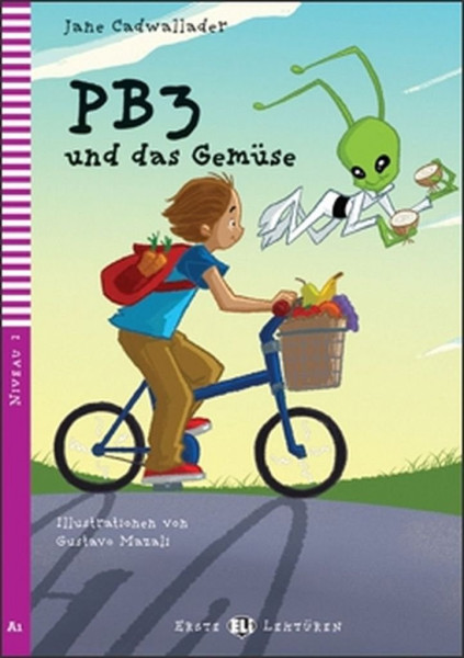 PB3 und das Gemüse - Erste Eli Lektüren Niveau 2 (A1)
