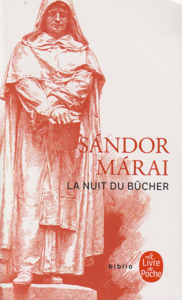 Márai Sándor: La Nuit du bucher (Erősítő francia nyelven)