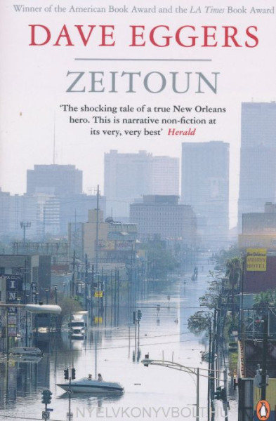 Dave Eggers: Zeitoun
