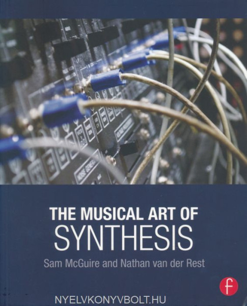 The Musical Art of Synthesis