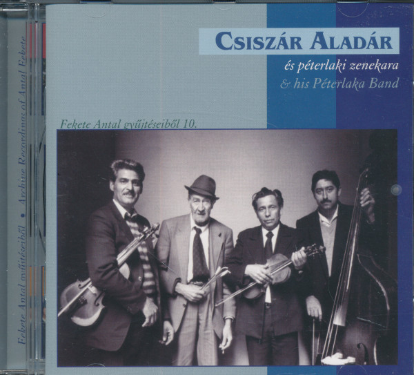 Csiszár Aladár és péterlaki zenekara