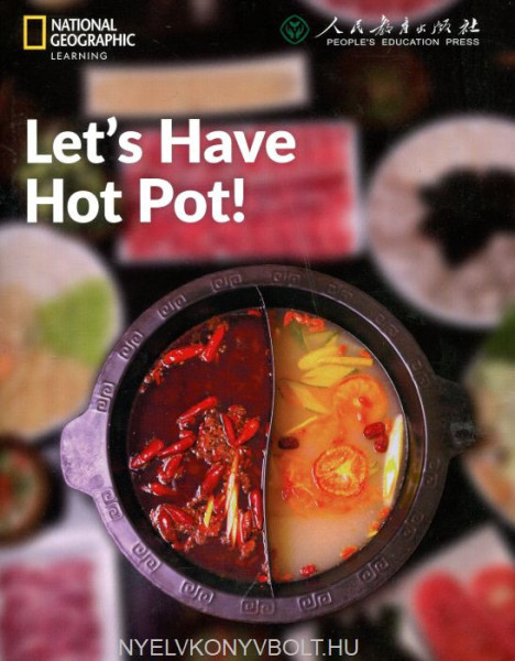 Let’s Have Hot Pot! - China Showcase Library