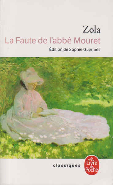 Émile Zola: La Faute de l'abbé Mouret
