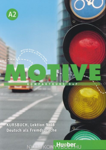 Motive A2 Kursbuch Lektion 9-18 - Kompaktkurs DaF