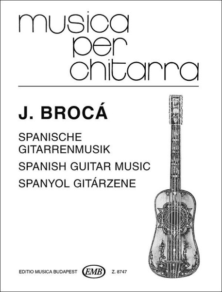 José Brocá: Spanyol gitárzene