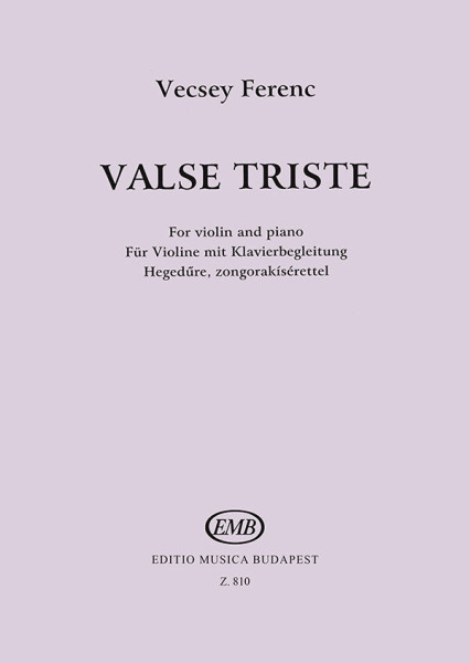 Vecsey Ferenc: Valse triste hegedűre, zongorakísérettel