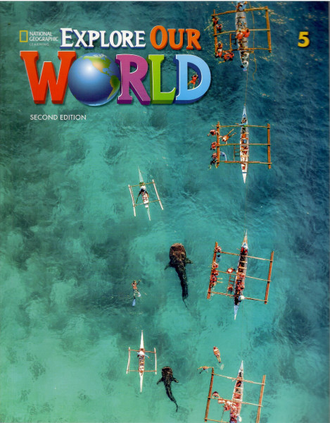 Explore Our World 5 with the Spark platform - 2nd Edition