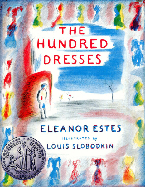 Eleanor Estes: The Hundred Dresses