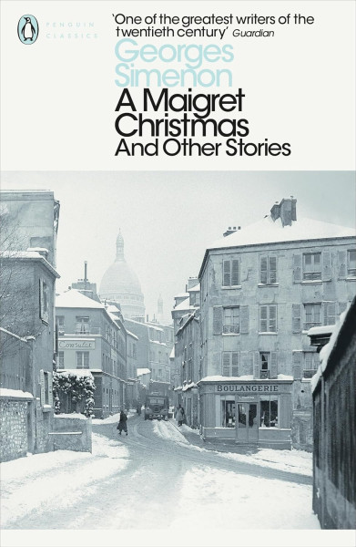 Georges Simenon: A Maigret Christmas and Other Stories