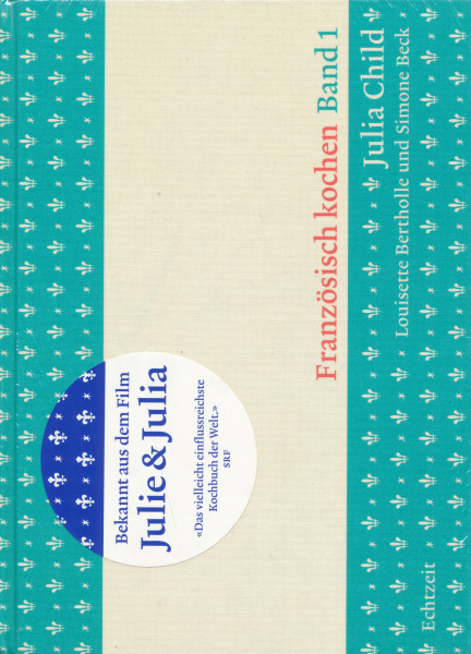Julia Child: Französisch kochen