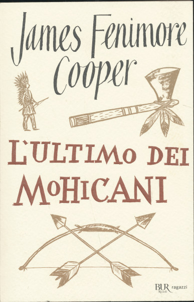 James Fenimore CooperŰ: L'ultimo dei mohicani