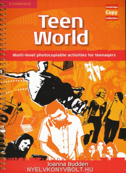 Teen World - Multi-level photocopiable activities for teenagers