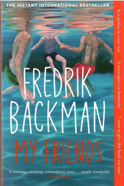 Fredrik Backman: My Friends